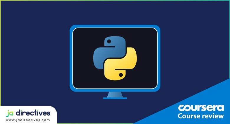 Python for Everybody, Python for Everybody Coursera Cost, Coursera University of Michigan Python for Everybody, Coursera Python University of Michigan, Coursera Python for Everybody, Beginner Level Python for Everyone, Best Coursera Specialization Python Certification Courses