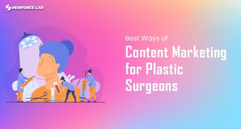 Content Marketing For Plastic Surgeons, Marketing For Plastic Surgeons, Digital Marketing Plastic Surgeons, Digital Marketing For Plastic Surgeons, Plastic Surgery Marketing Strategies, Plastic Surgeons Digital Strategies, Plastic Surgery Marketing, Marketing Plastic Surgery, Plastic Surgeon Marketing