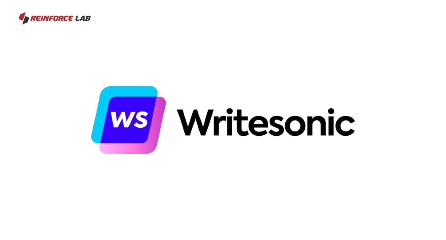 writesonic reinforce lab